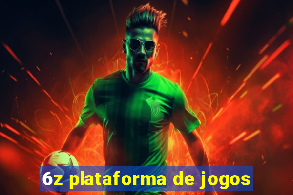 6z plataforma de jogos